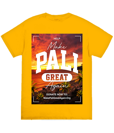 Help Make Pali Great Again Tee