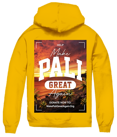 Help Make Pali Great Again Hoodie