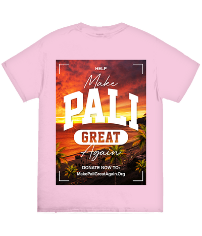 Help Make Pali Great Again Tee