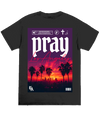 Pray Los Angeles Tee