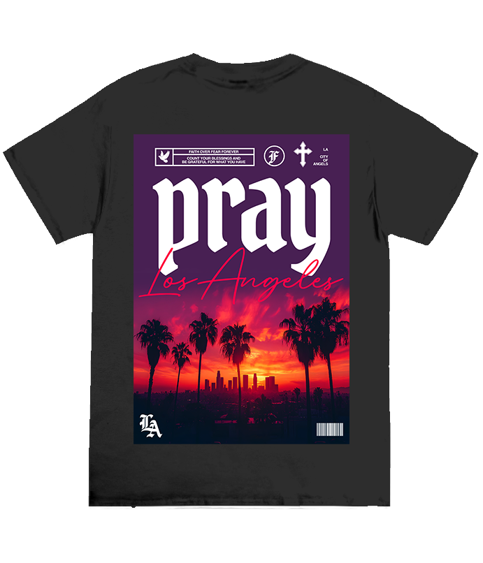 Pray Los Angeles Tee