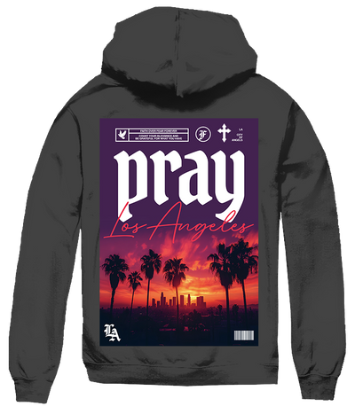 Pray Los Angeles Hoodie