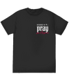 Pray Los Angeles Tee