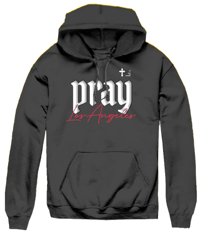 Pray Los Angeles Hoodie