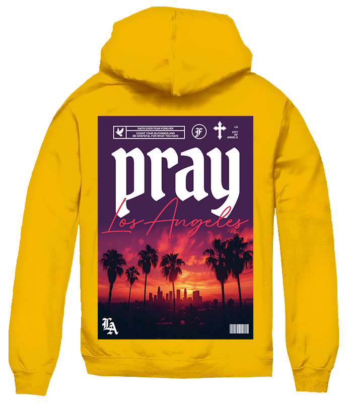 Pray Los Angeles Hoodie