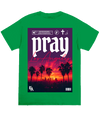 Pray Los Angeles Tee